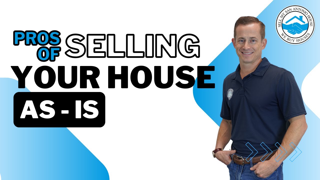 Advantages of selling your house as-is| Sell My San Antonio House