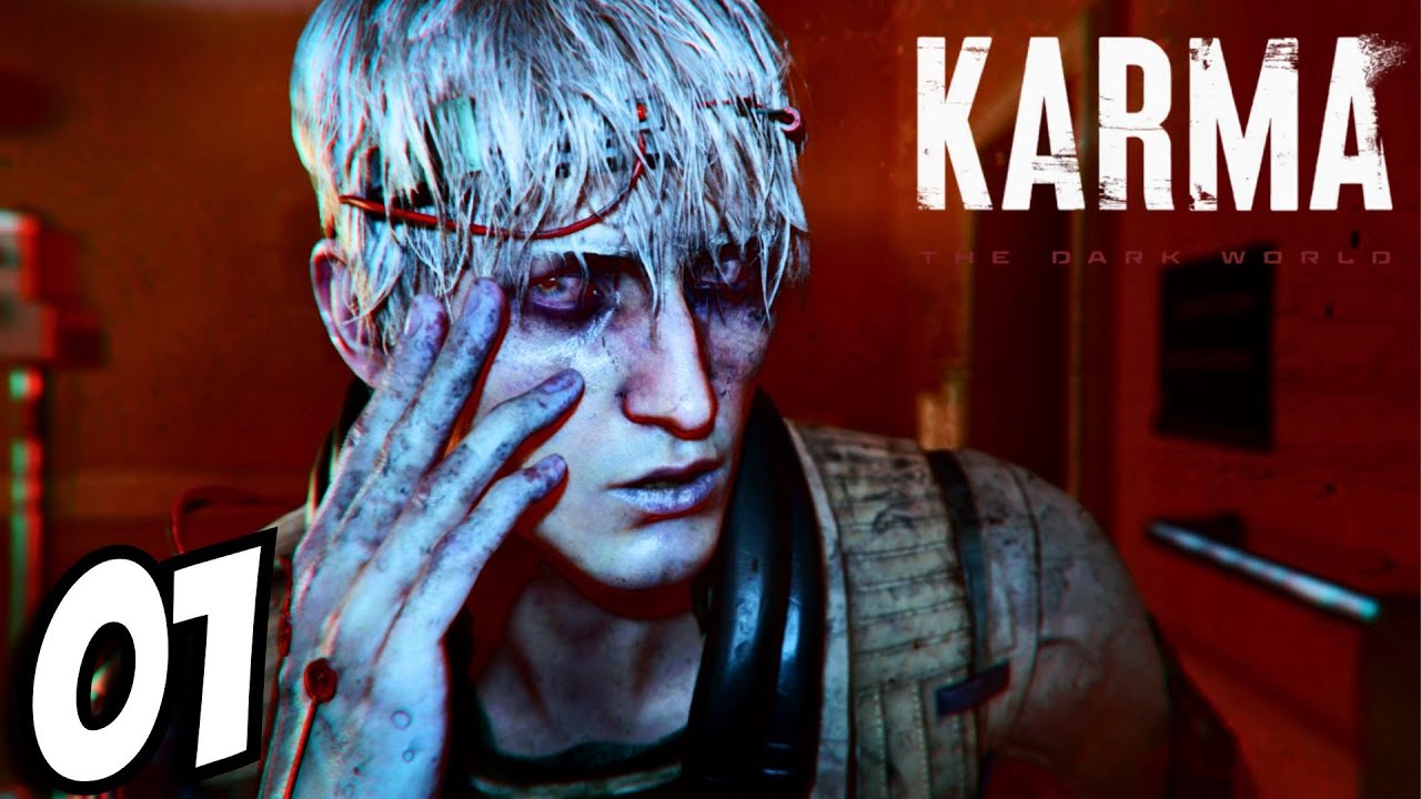 STRANGEST GAME EVER! - KARMA: THE DARK WORLD - PART 01