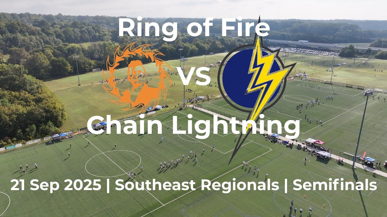 Ring of Fire VS Chain Lightning | 21 Sep 2025 | Southeast Regionals | Semifinals