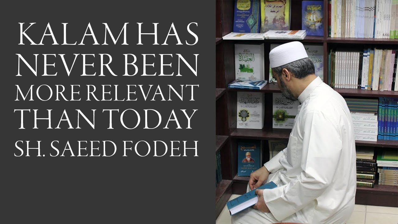 Kalam Has Never Been More Relevant Than Today | Sh. Saeed Fodeh