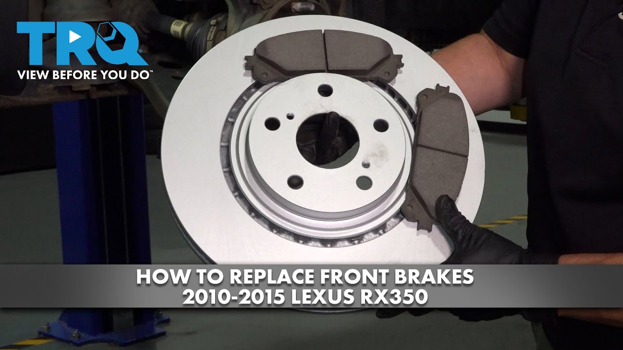 How to Replace Front Brakes 2010-2015 Lexus RX350