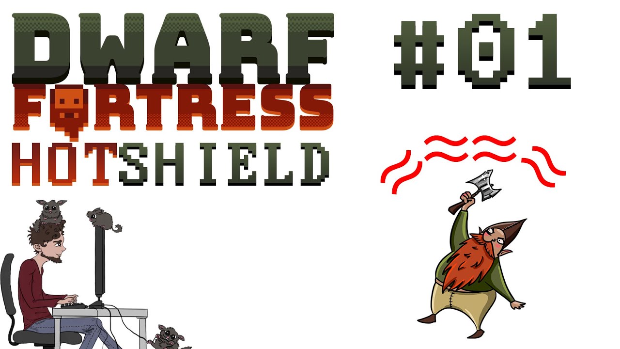Hotshield - 01 - Dwarf Fortress Premium - Fortress Mode