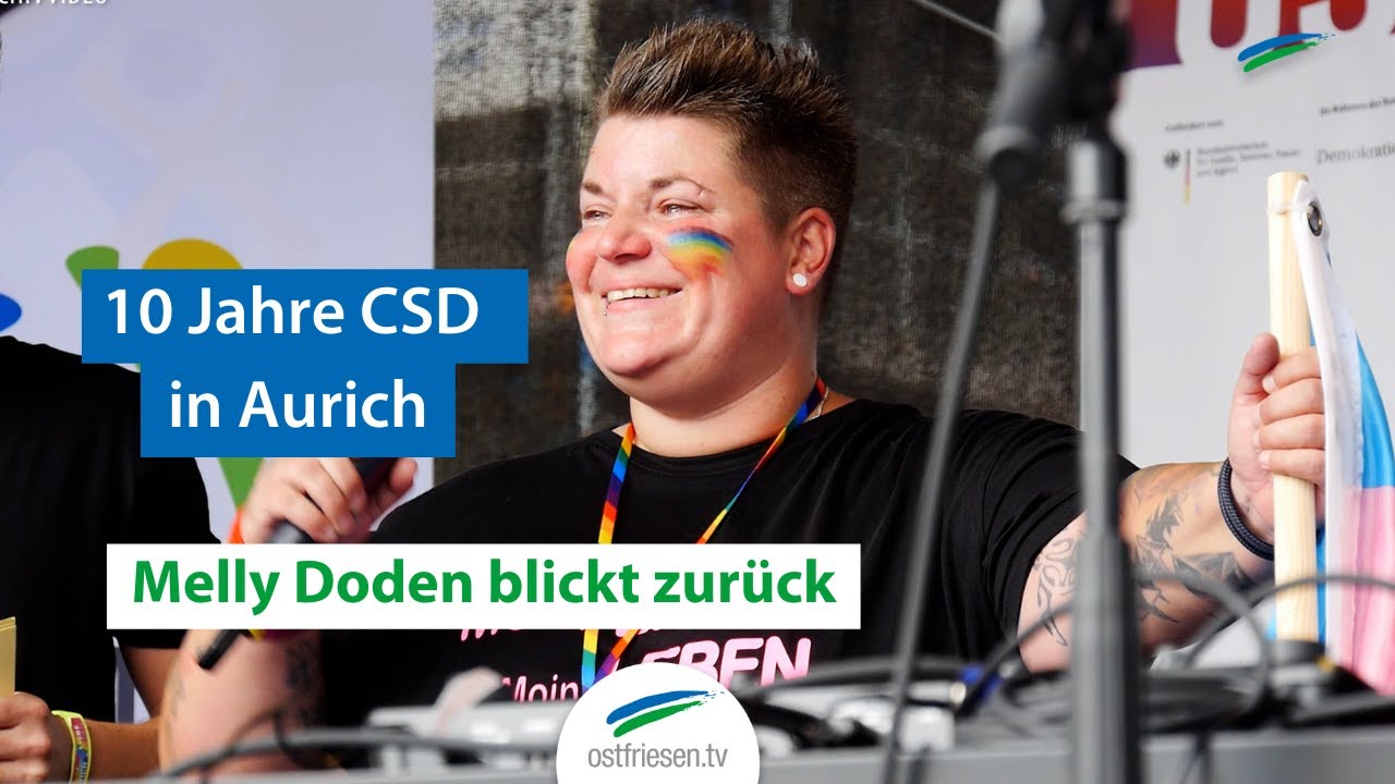 10 Jahre CSD in Aurich - Melly Doden blickt zur&uuml;ck
