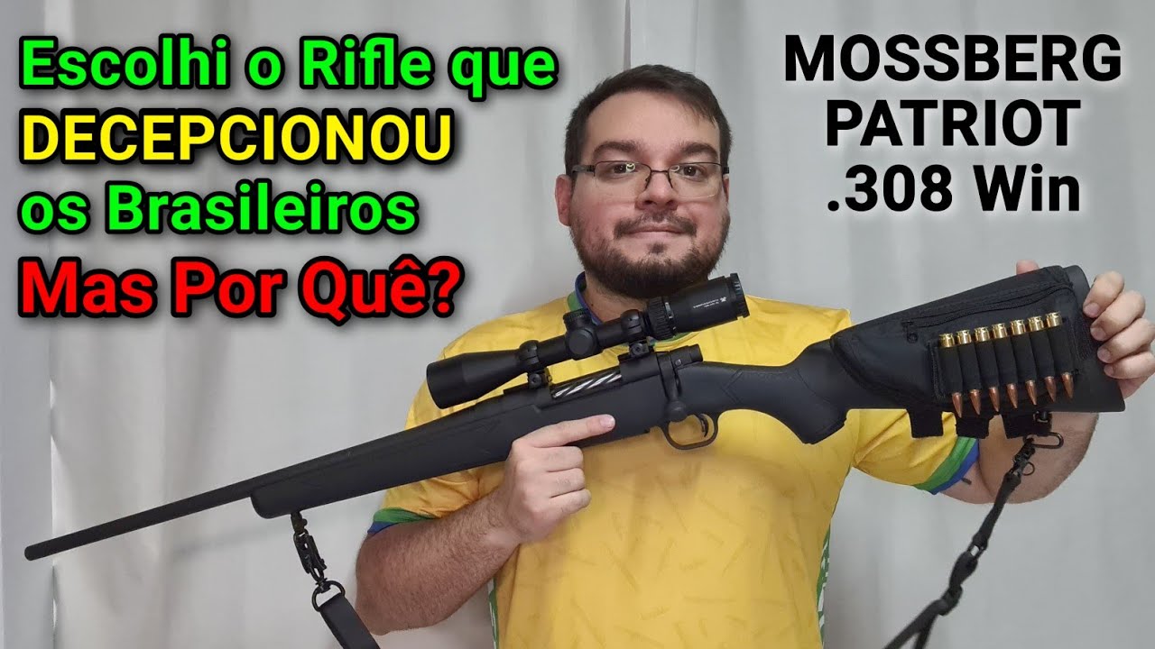 Escolhi o Rifle que DECEPCIONOU vários Brasileiros, mas por quê? Mossberg Patriot .308 Winchester
