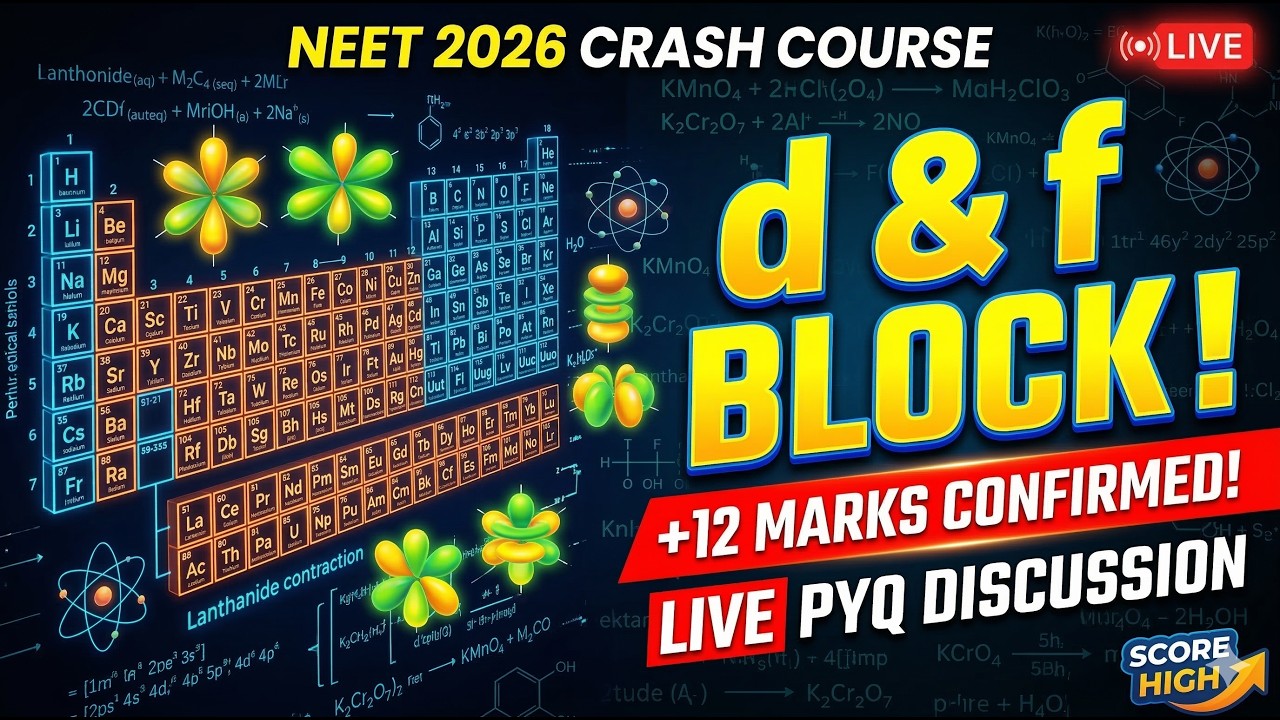 Stop Skipping d & f Block! 🚫 NEET 2026 PYQ Discussion & Most Repeated Ques