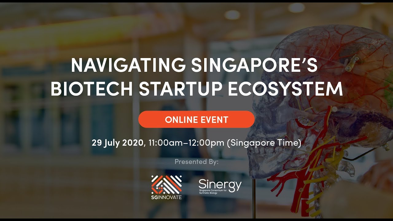Navigating Singapore’s BioTech Startup Ecosystem