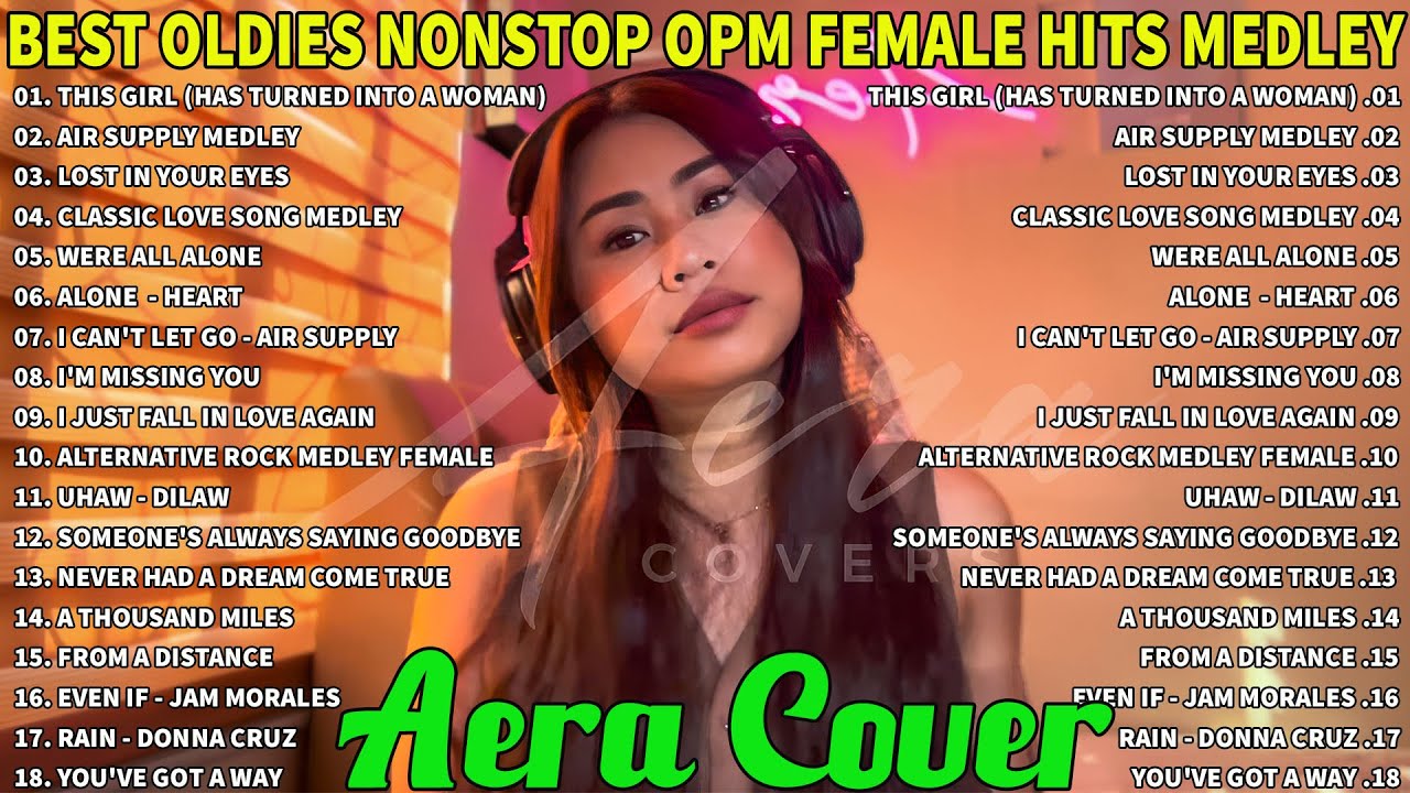 AERA COVERS NONSTOP LOVE SONGS PLAYLIST 2025💥This Girl (Has Turned Into A Woman)... 2025
