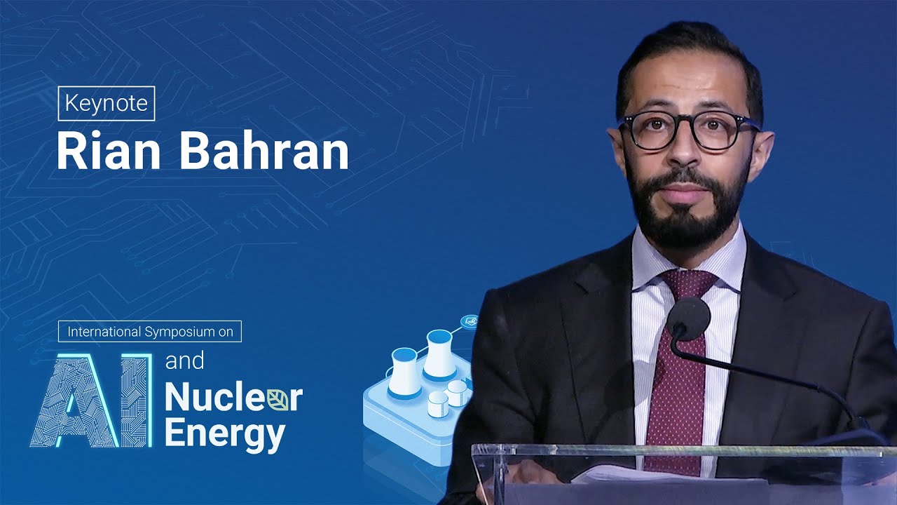 Rian Bahran - International Symposium on Artificial Intelligence and Nuclear Energy