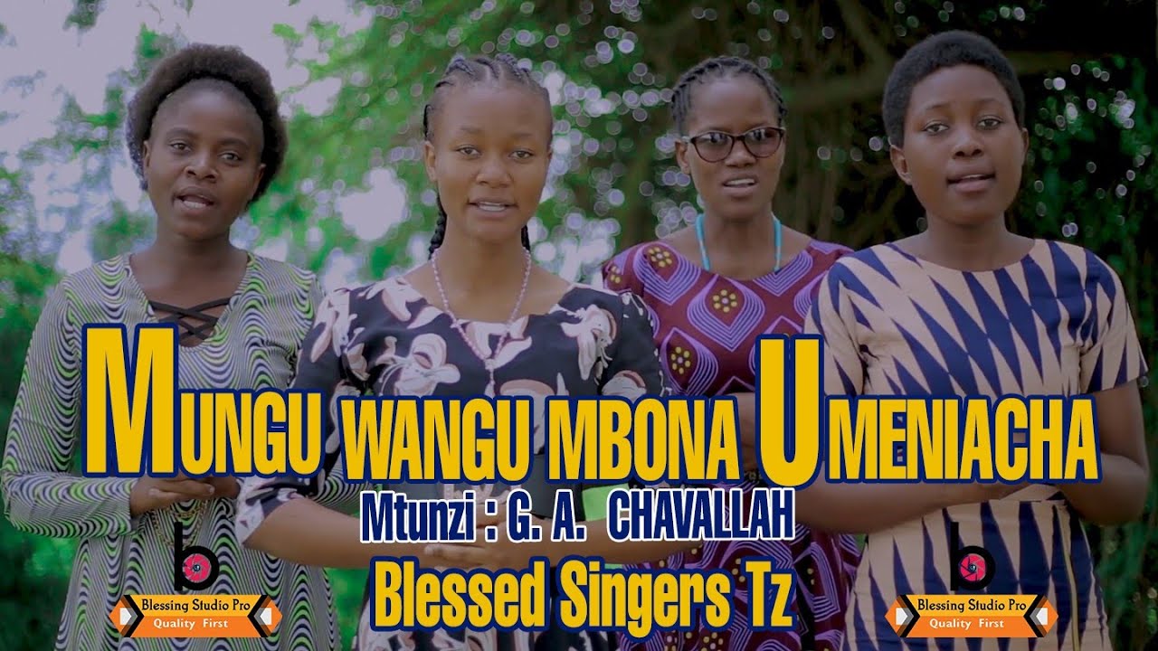 MUNGU WANGU MBONA UMENIACHA - G.A. Chavallah