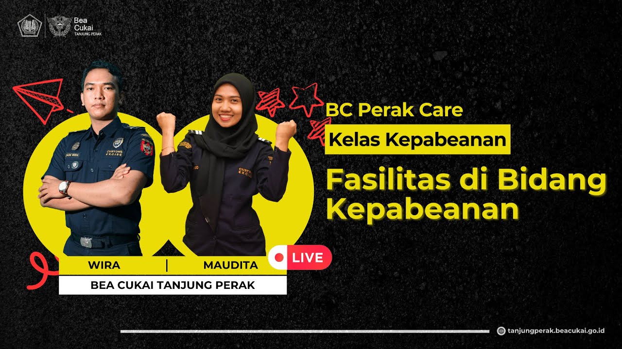 [LIVE] Kelas Kepabeanan - Fasilitas di Bidang Kepabeanan