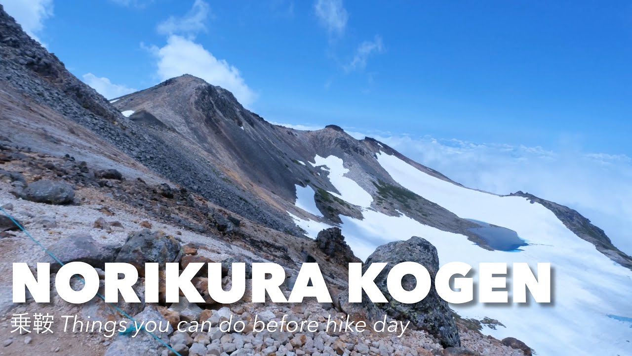Things you can do at Norikura Kogen 乗鞍 before hiking