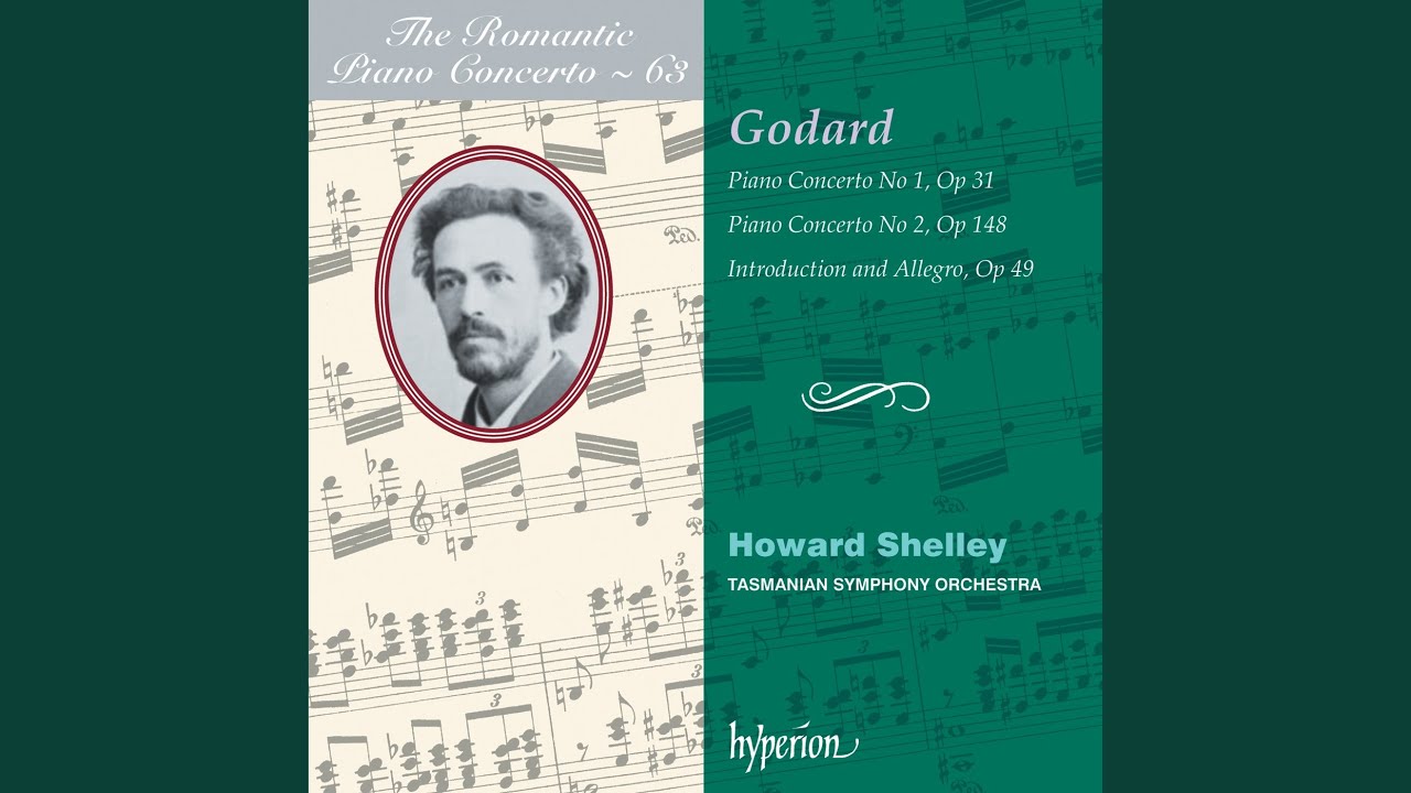 Godard: Piano Concerto No. 1 in A Minor, Op. 31: I. Andante – Allegro vivace