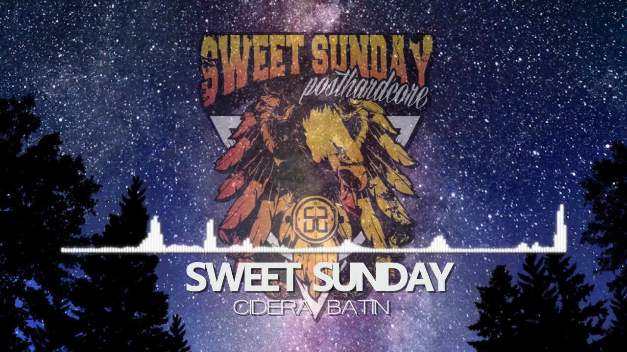 Sweet Sunday - Cidera Batin