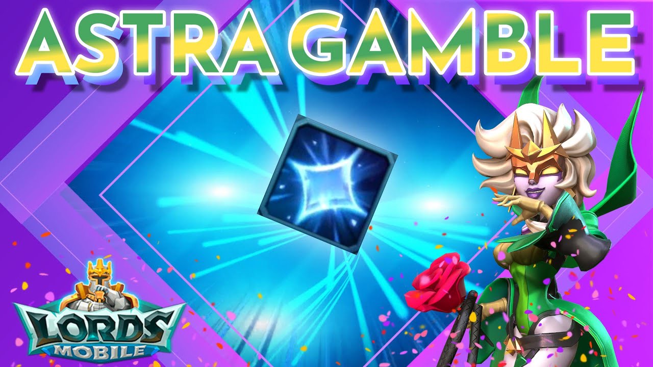 Азартные игры Astra (Ой-ой) и вечеринка Rally Party Action! Lords Mobile
