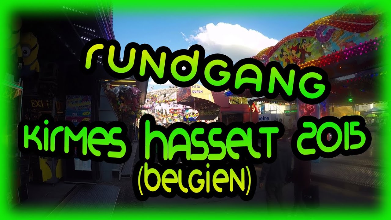 Rundgang (Review) - Kirmes Septemberfoor Hasselt 2015