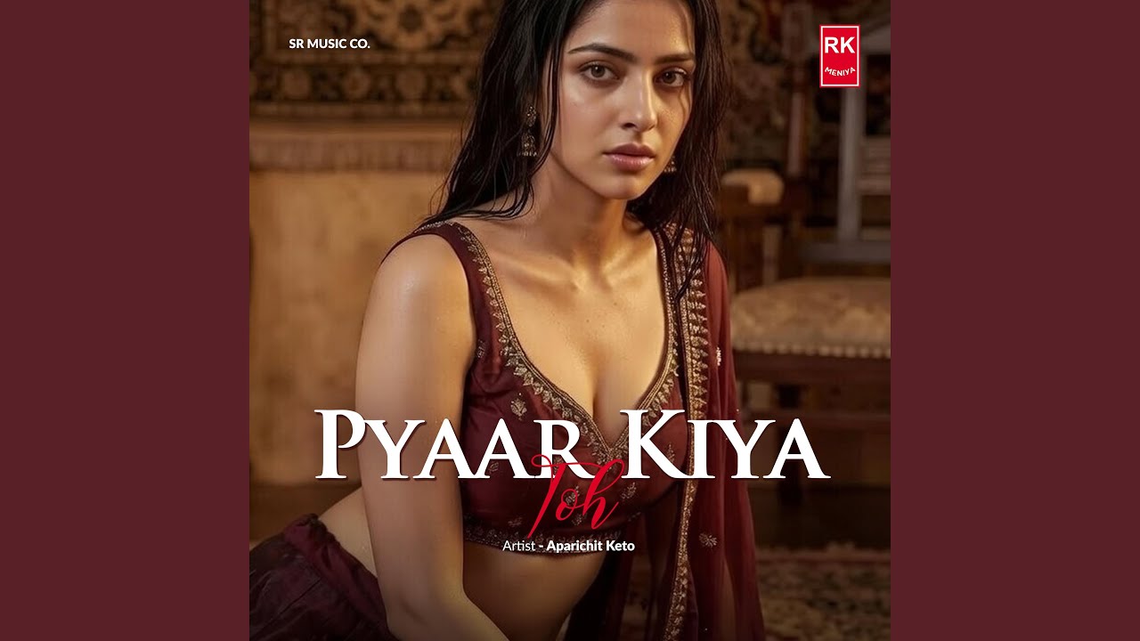 Pyaar Kiya Toh