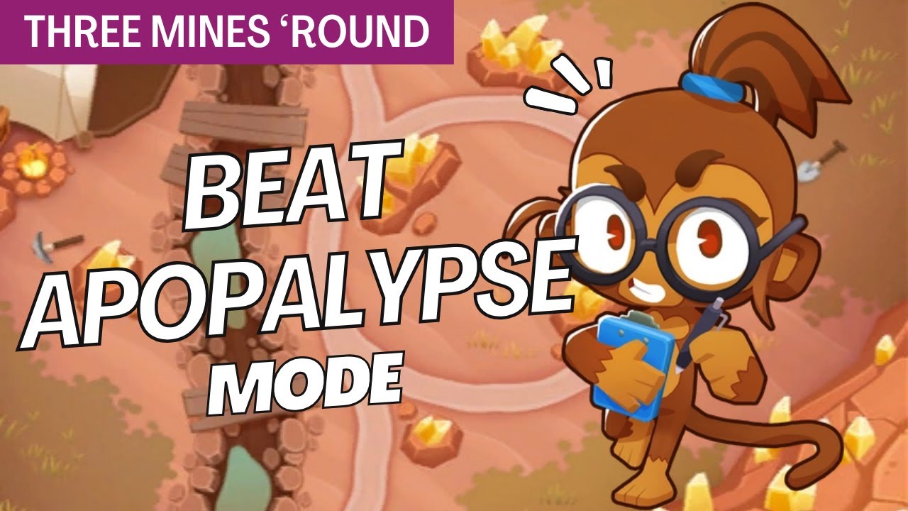 How to Beat Apopalypse on Three Mines 'Round - BTD6 Strategy