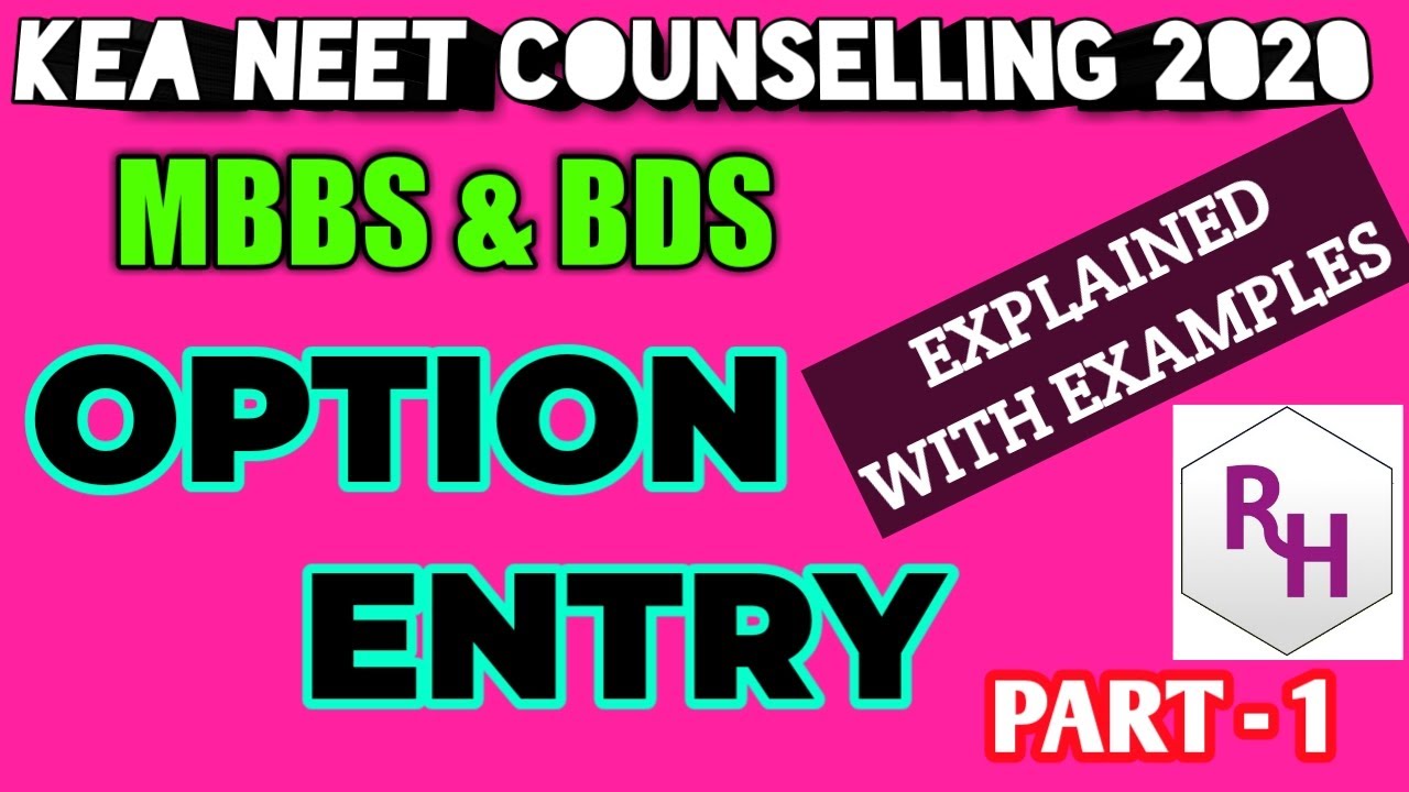 OPTION ENTRY IN MBBS AND BDS COUNSELLING // PART 1 // KEA NEET COUNSELLING 2020 // COMPLETE DETAILS