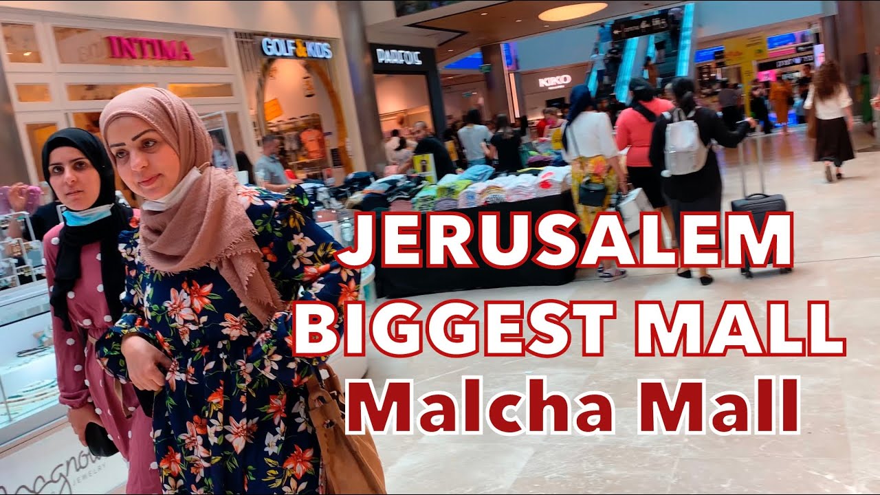 JERUSALEM Biggest Mall ( Malcha Mall) 2021
