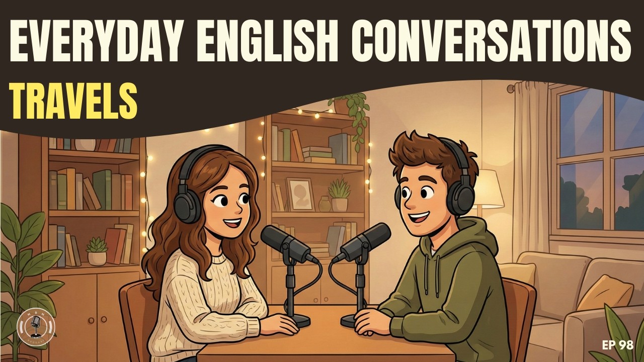Learn How to Talk About Travel Experiences in English | English Podcast!
