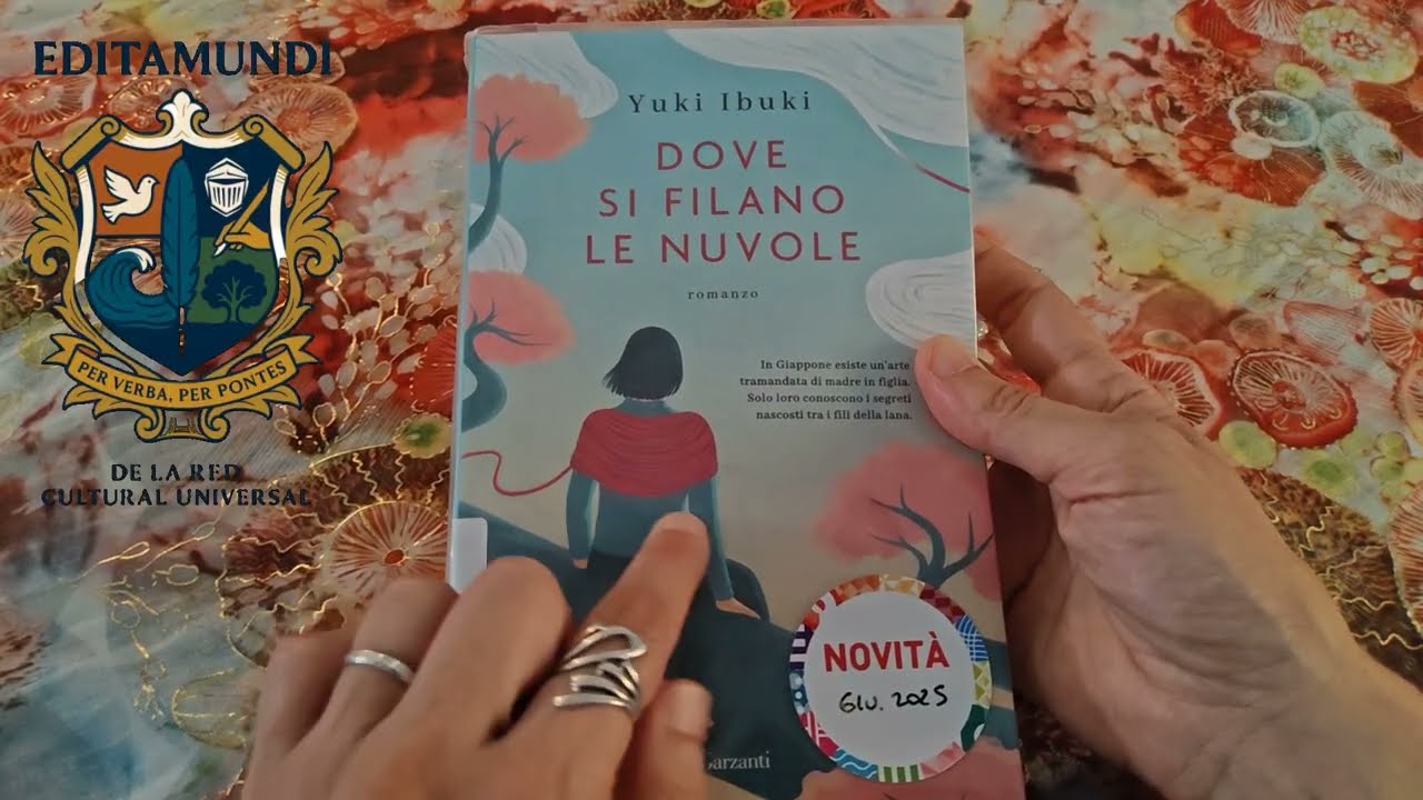 Dove si filano le nuvole – Un romanzo che tesse silenzi, memorie e riconciliazione ✨📚