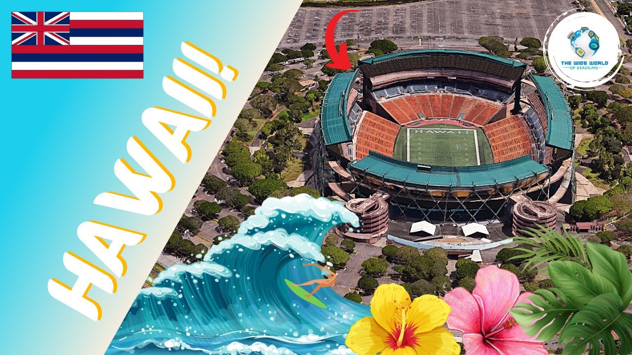 The Stadiums of Hawaii!