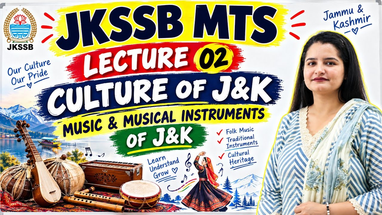 JKSSB MTS 2026 GK (LEC 02) CULTURE OF J&K - MUSIC OF J&K - LATEST JKSSB PATTERN 2026 