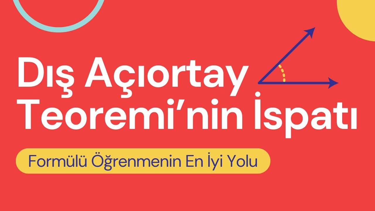 Dış Açıortay Teoremi İspatı ✨