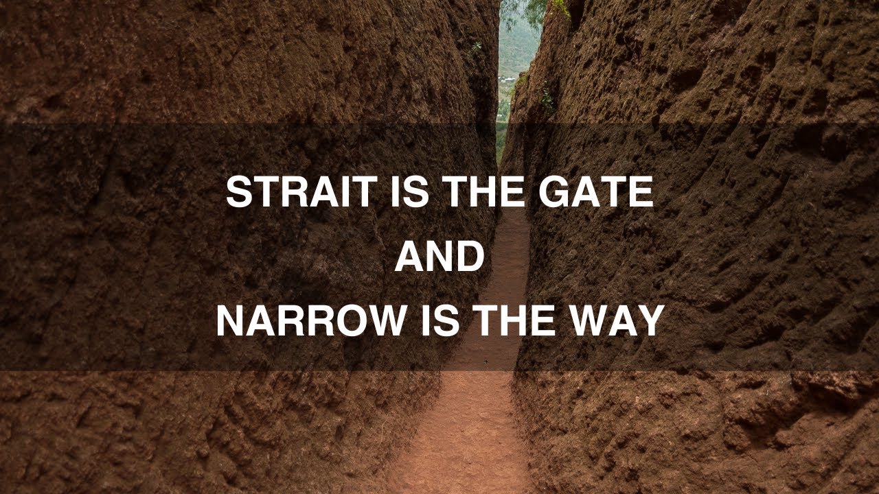 STRAIT IS THE GATE AND NARROW IS THE WAY | Saturday | 24.02.2024 AM | ©Laharinagar