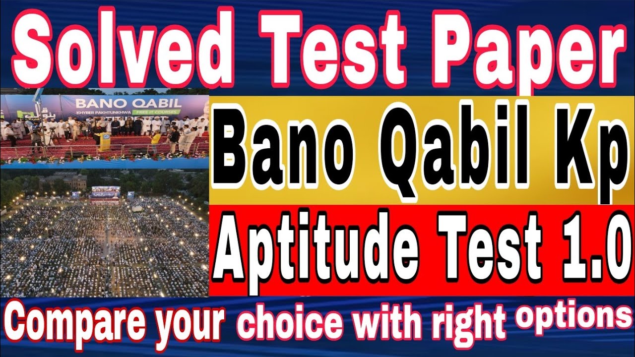 Bano Qabil Kp solved aptitude test 1.0 | Answer key and right options| 6th July 2024| banoqabil4.O