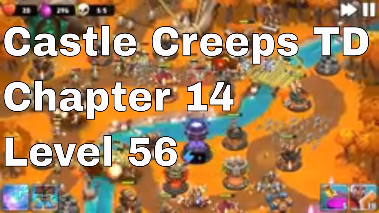 Castle Creeps Level 56