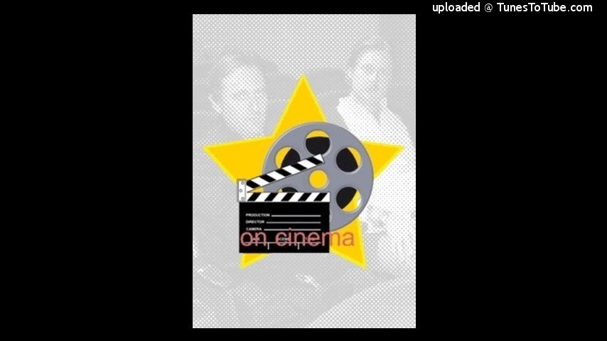 25 Episode 23 - Trinity and Beyond - On Cinema (Podcast)