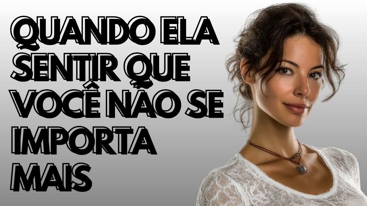 É assim que uma mulher reage quando percebe que você perdeu o interesse | Psicologia Feminina