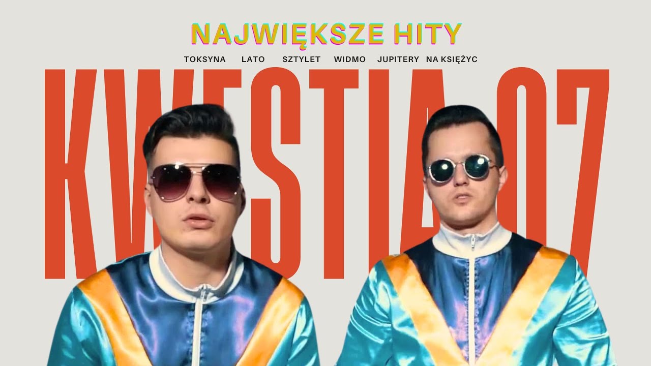 🧨Kwestia 07! 🧨🔴Największe hity 2024🔴 Toksyna Lato Widmo Sztylet Jupitery Zakochałaś się
