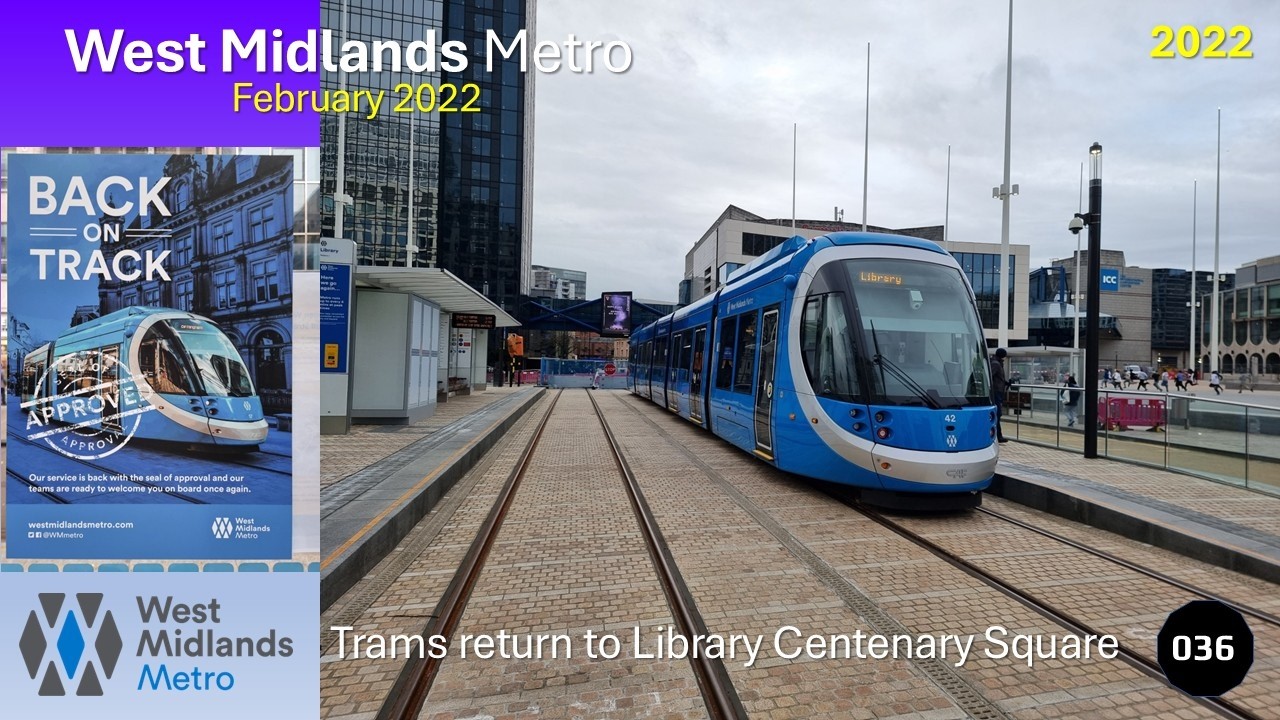 West Midlands Metro Saturday 12th February 2022