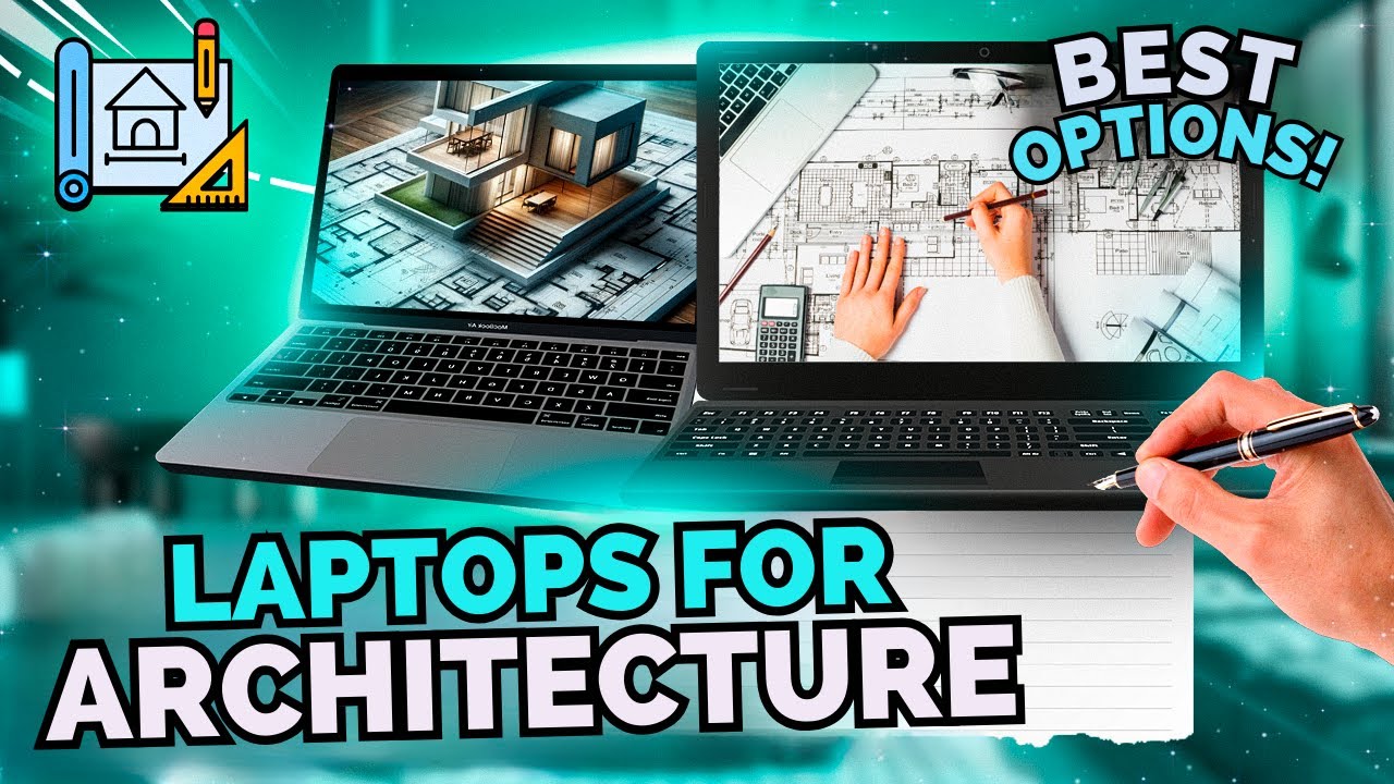 TOP 10 BEST LAPTOPS FOR ARCHITECTURE IN 2025 (Check Out the Best Laptop for Architecture)