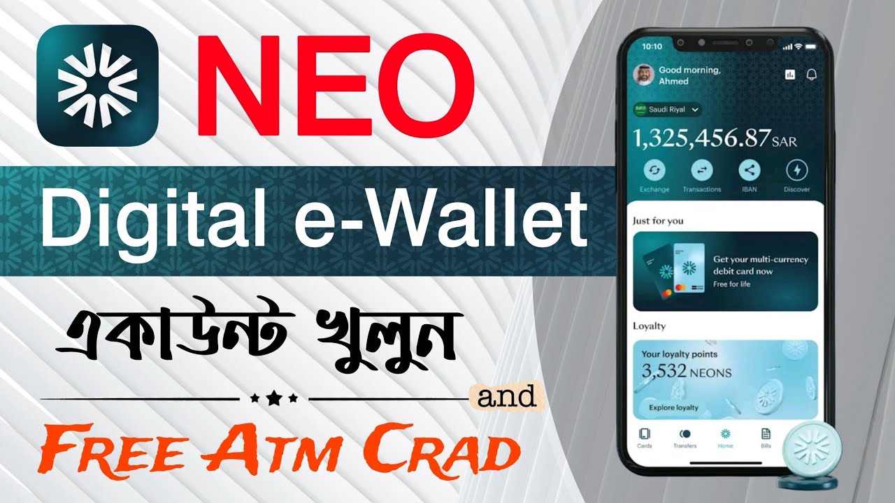 NEO Digital e-Wallet App Registration▪️SNB Neo Bank Account Opening▪️NEO Bank App Review