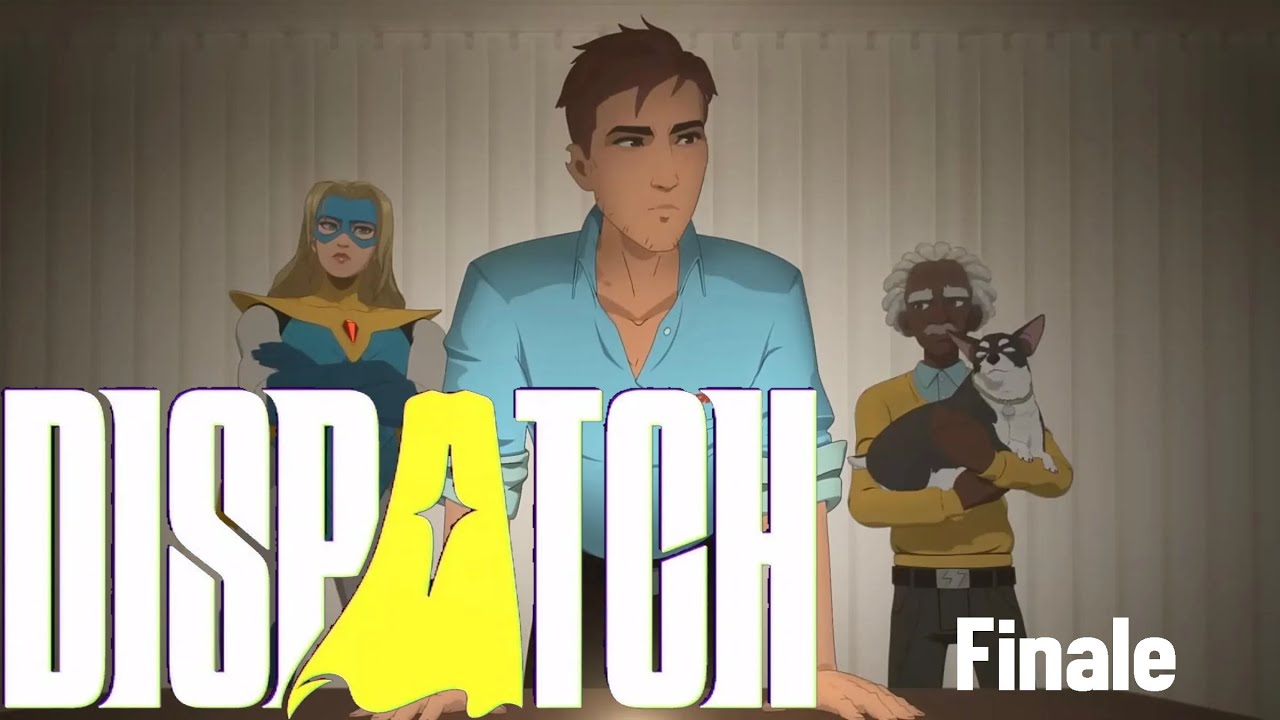 Dispatch (No commentary) - Episode Eight