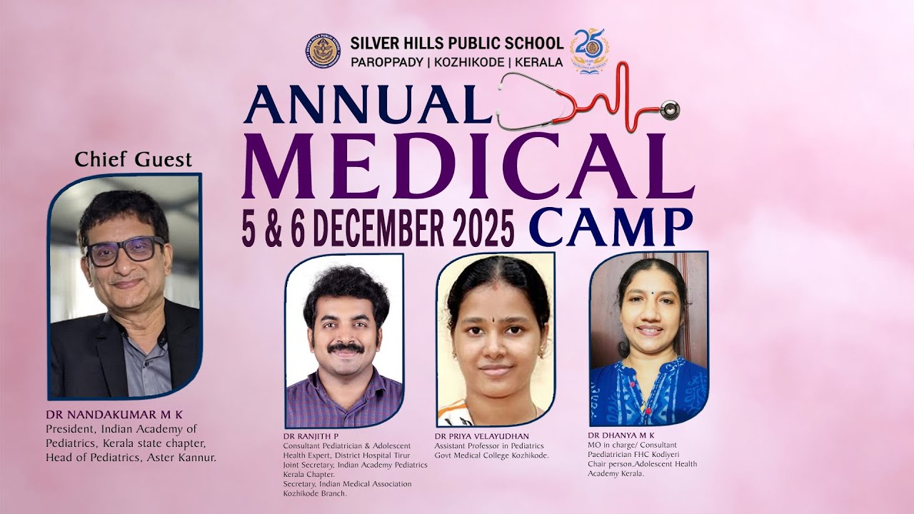 ANNUAL MEDICAL CAMP 2025  | HIGHLIGHTS | SILVER HILLS PUBLIC SCHOOL KOZHIKODE