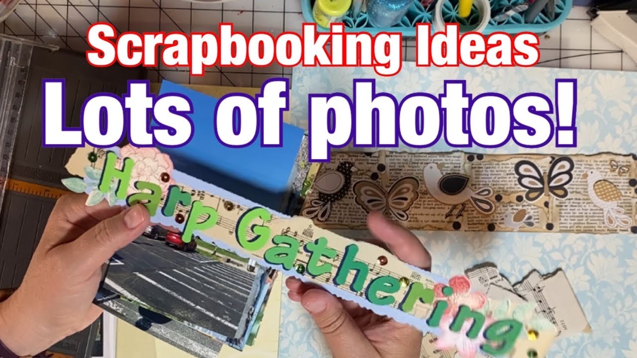 Scrapbook Ideas for Lots of Photos