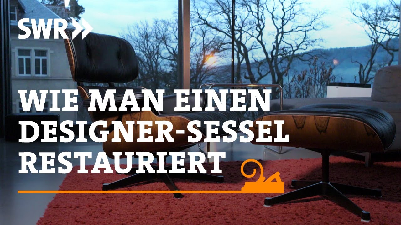 Wie man einen Designer-Sessel restauriert | SWR Handwerkskunst