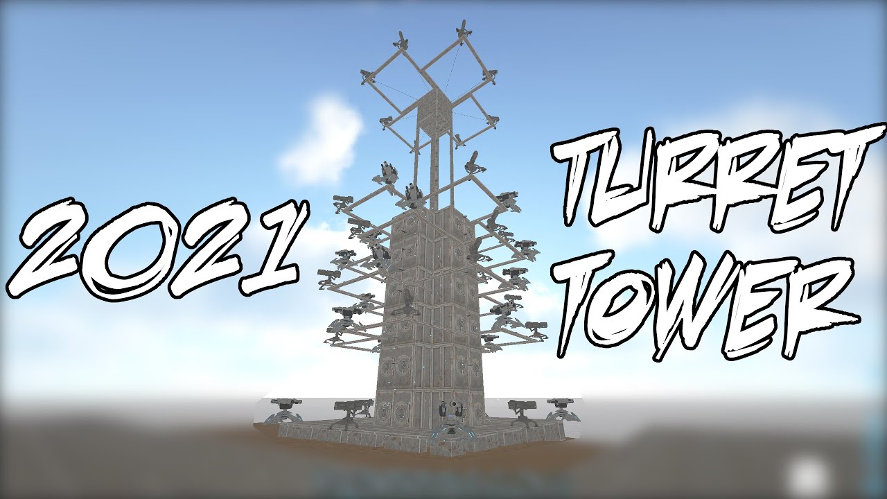 Turret Tower 2021 - How to build? | ARK Survival Evolved