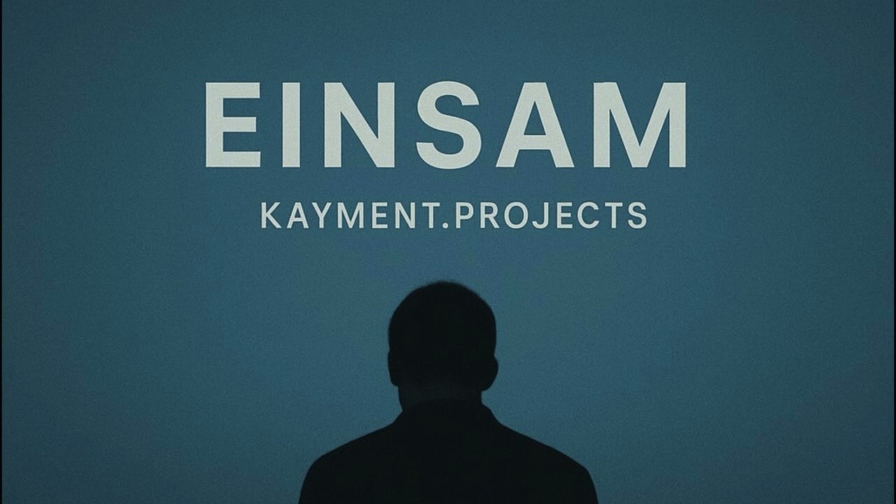 Einsam #kaymentprojectsai #aimusic