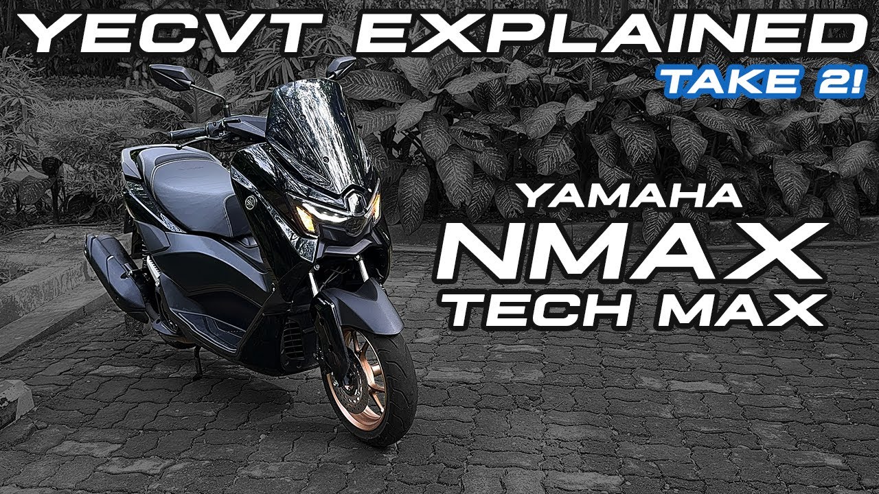 YECVT explained | Yamaha Nmax Tech Max review