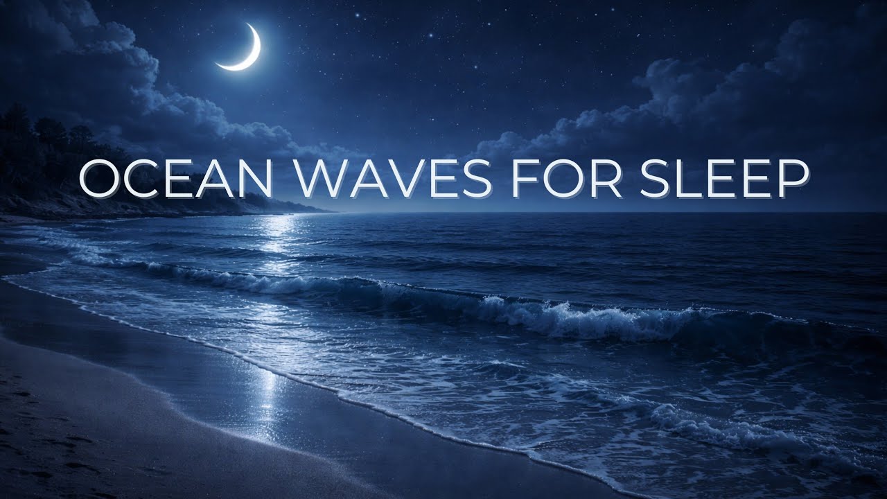 Ocean Waves for Sleep 🌊 8 Hours of Deep Relaxing Sea Sounds