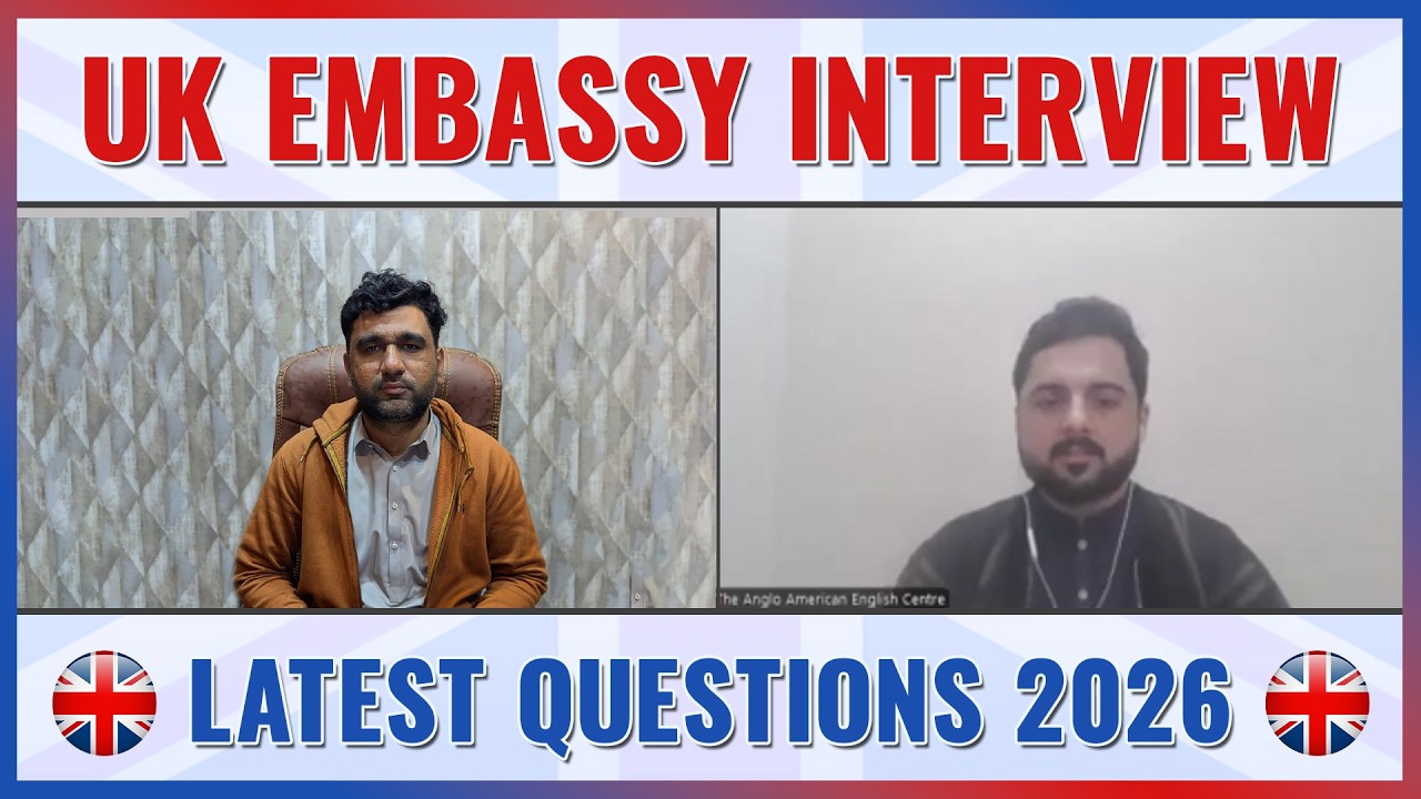 UK Embassy Interview updated questions 2026 | UKVI Embassy Latest Questions 2026 |Anglo American