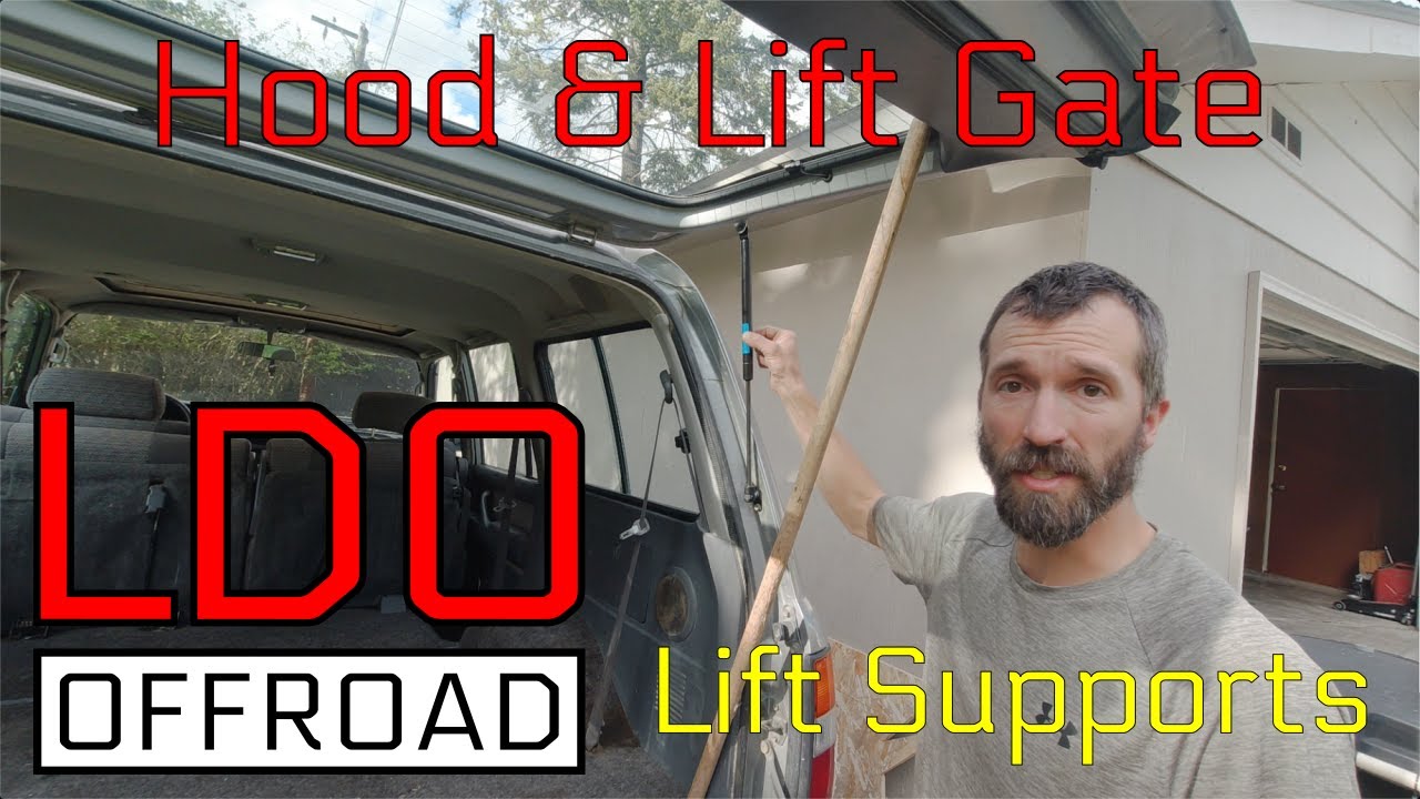 Lift Supports - Replace the struts that hold up the hood and lift gate on my Land Cruiser