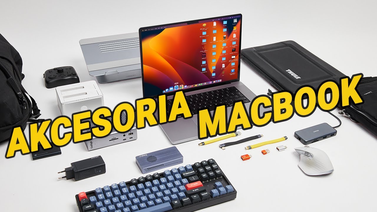 Najlepsze Akcesoria Do MacBooka Air i Pro