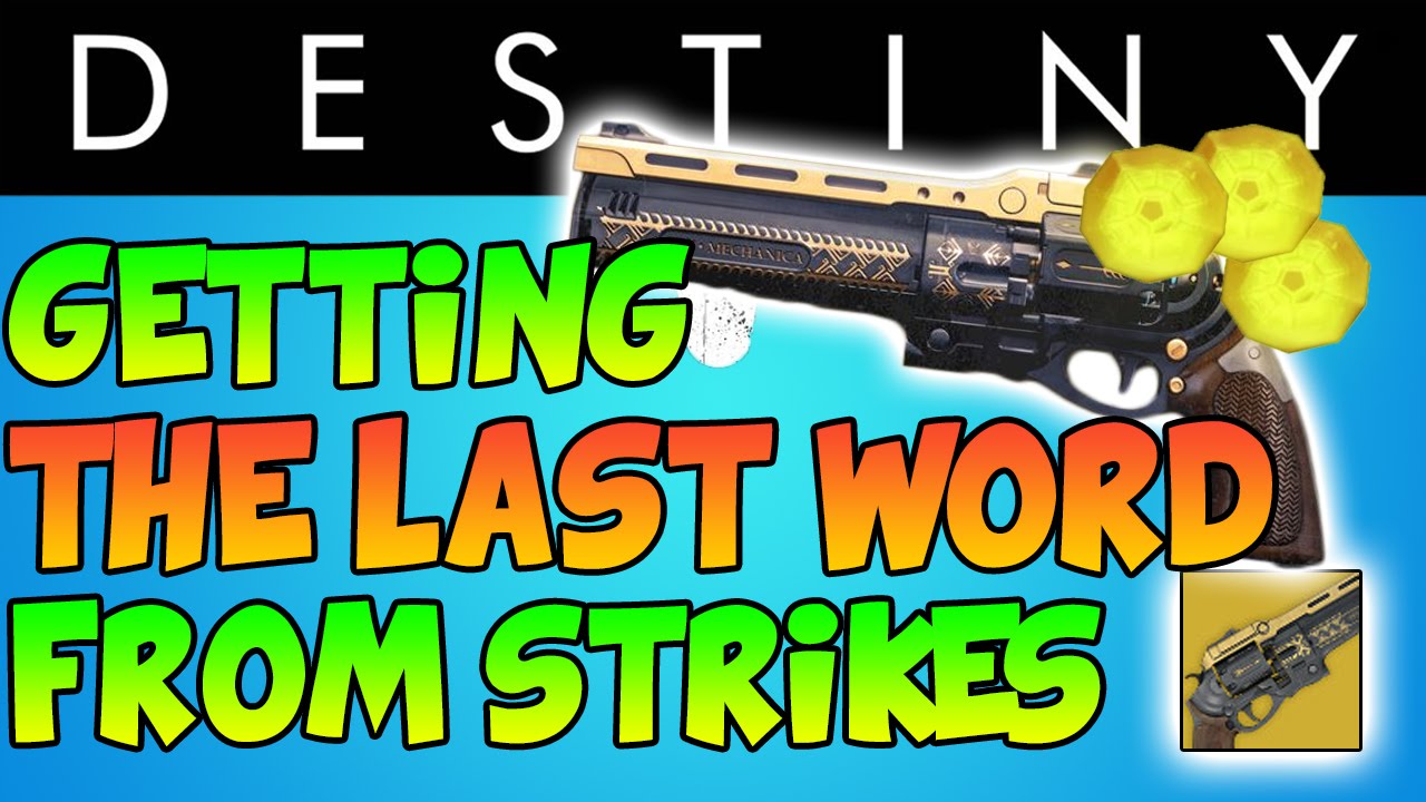 Destiny: The Last Word Awarded from Strike Playlist (How to get The Last Word) Destiny Gameplay