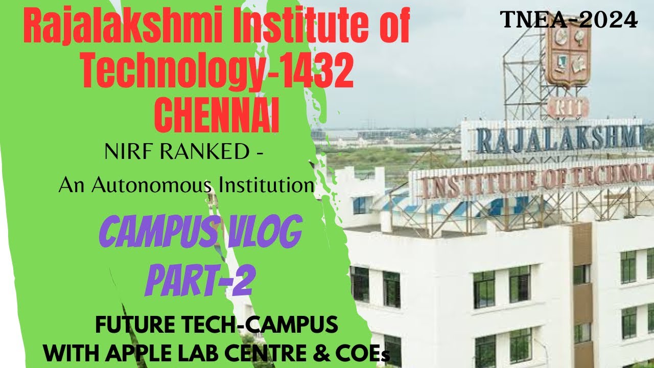 Future Tech Campus -Rajalakshmi Institute of Technology1432|Centres of Excellence|Part2|Dineshprabhu